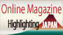 Online Magazine Highlight Japan